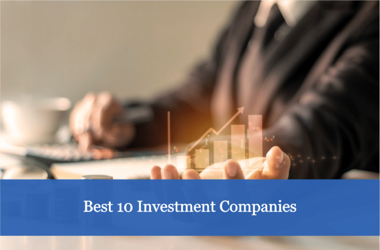 Top 10 Investment Management Companies in 2025 for Profits